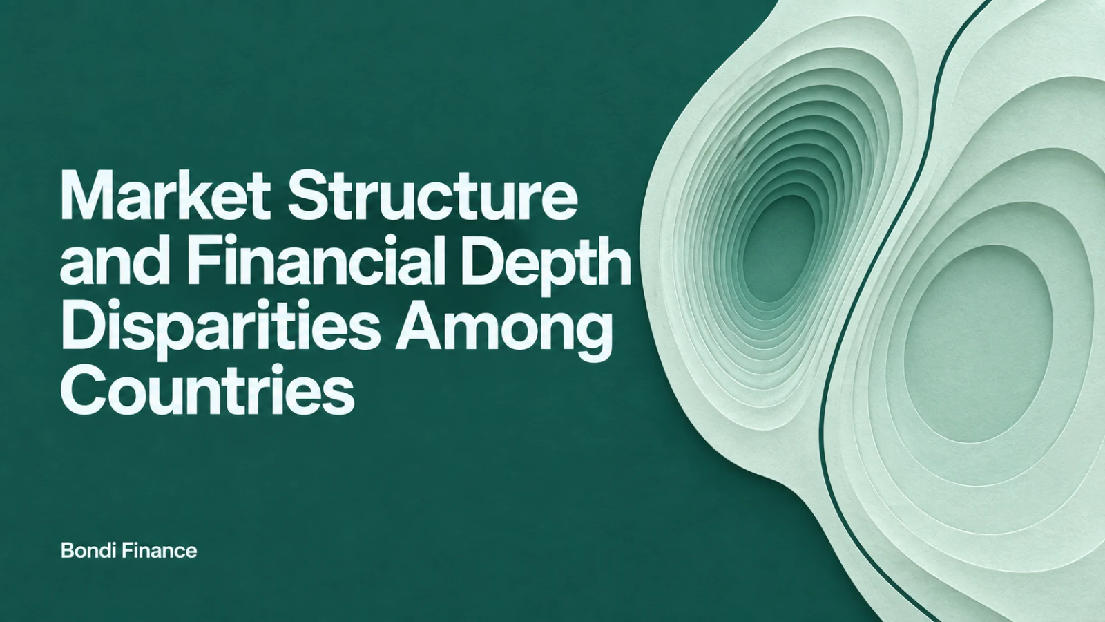Market Structure and Financial Depth Disparities Among Countries — two nested mint-paper contour forms with different numbers of layers.