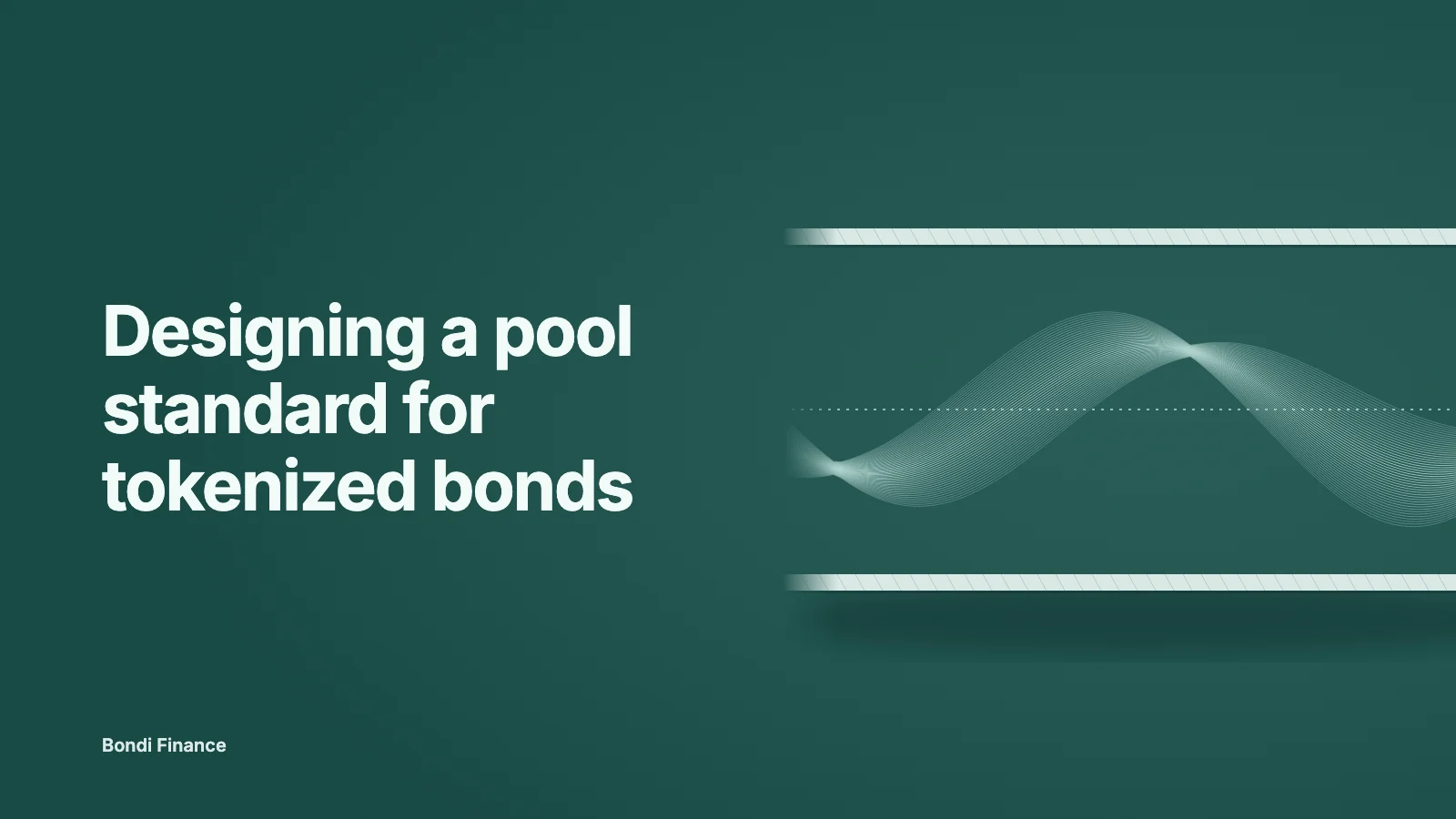 Designing a pool standard for tokenized bonds — a ribbon of fine mint lines weaving around a dotted centre line, held between two engraved rails.