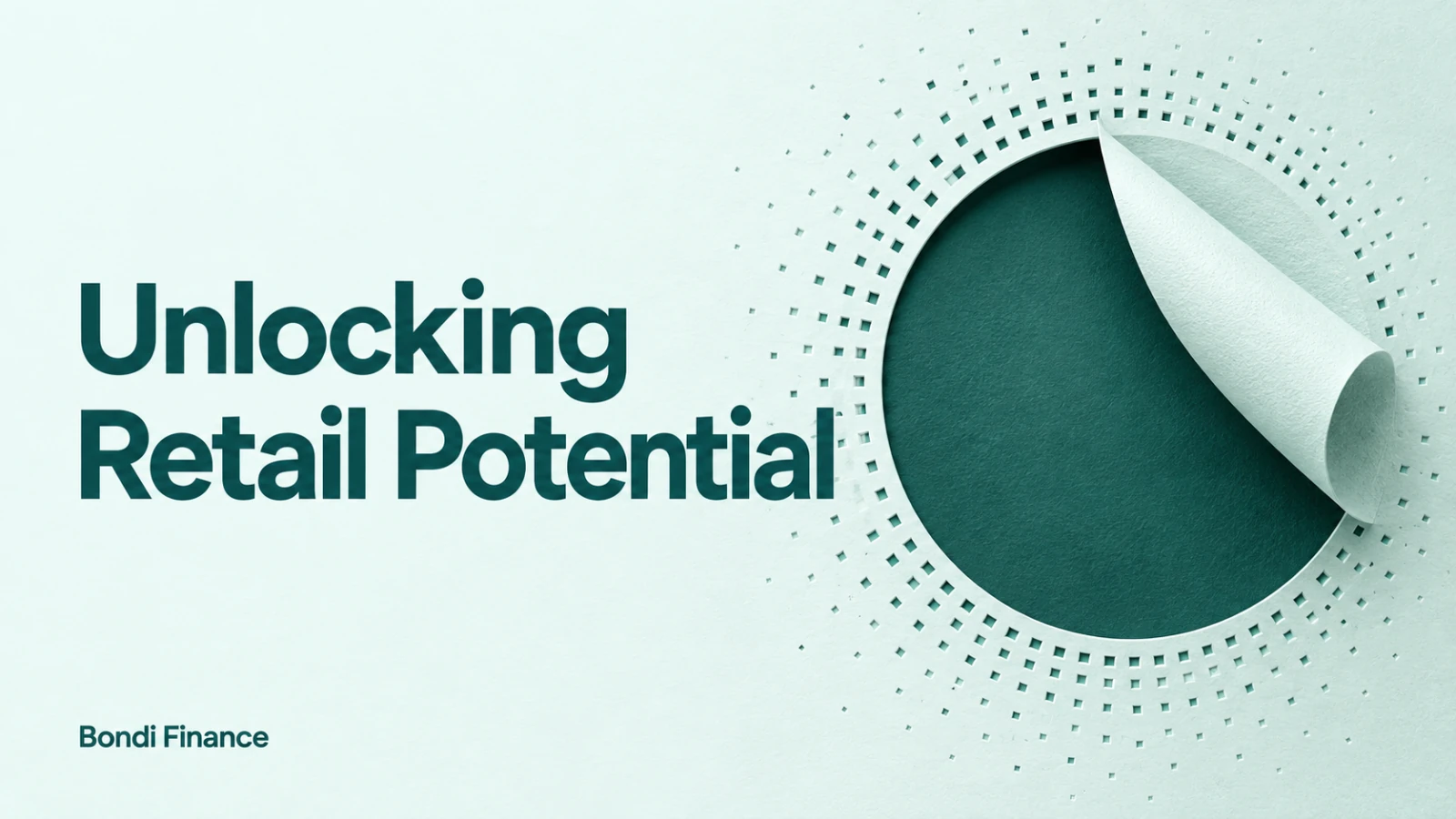 Unlocking Retail Potential — a circular opening peeled into mint paper, revealing a deep pine layer.